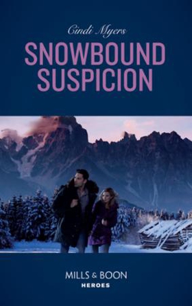 Snowbound Suspicion (ebok) av Cindi Myers