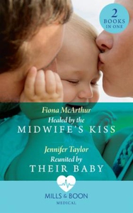 Healed By The Midwife's Kiss (ebok) av Fiona