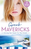 Greek Mavericks: Giving Her Heart To The Greek