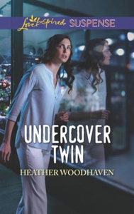 Undercover Twin (ebok) av Heather Woodhaven