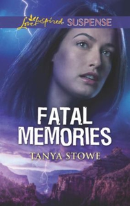 Fatal Memories (ebok) av Tanya Stowe