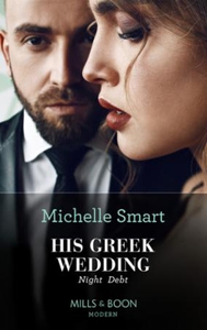 His Greek Wedding Night Debt (ebok) av Michel