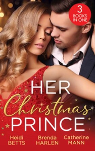 Her Christmas Prince (ebok) av Heidi Betts, B