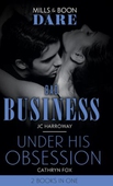 Bad Business / Under His Obsession