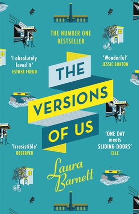 The Versions of Us - The Number One bestseller (ebok) av Laura Barnett