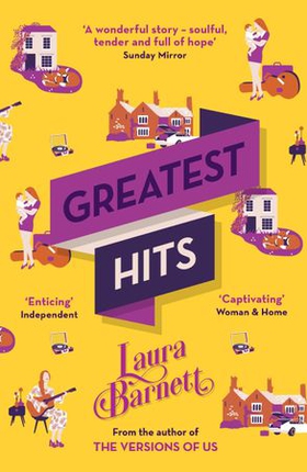 Greatest hits - From the bestselling author of The Versions of Us (ebok) av Laura Barnett