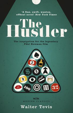 The Hustler - From the author of The Queen's Gambit - now a major Netflix drama (ebok) av Walter Tevis