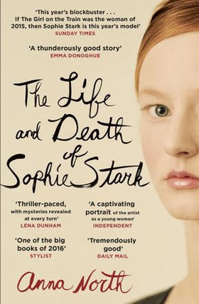 The Life and Death of Sophie Stark (ebok) av Anna North