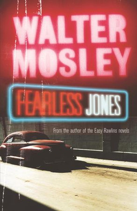 Fearless Jones - Fearless Jones 1 (ebok) av Walter Mosley