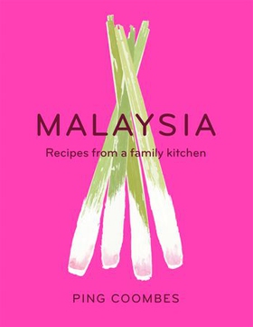 Malaysia - Recipes from a Family Kitchen (ebok) av Ping Coombes