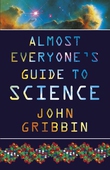 Almost Everyone's Guide to Science