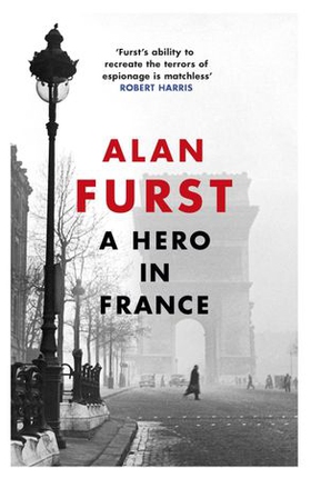 A Hero in France (ebok) av Alan Furst