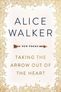 Taking the Arrow out of the Heart (ebok) av A