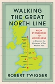 Walking the Great North Line