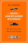 The Book of Unexplained Mysteries