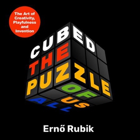 Cubed - The Puzzle of Us All (lydbok) av Ukjent