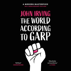 The World According To Garp (lydbok) av John Irving