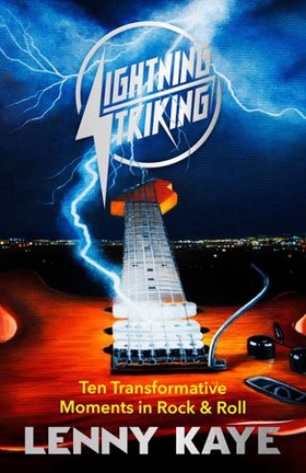 Lightning Striking (ebok) av Lenny Kaye