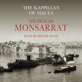 The Kappillan of Malta (lydbok) av Nicholas Monsarrat