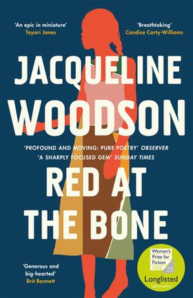 Red at the Bone - Longlisted for the Women's Prize for Fiction 2020 (ebok) av Jacqueline Woodson