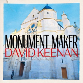 Monument Maker (lydbok) av David Keenan