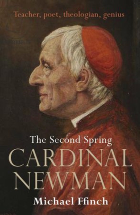 Cardinal Newman (ebok) av Michael Ffinch