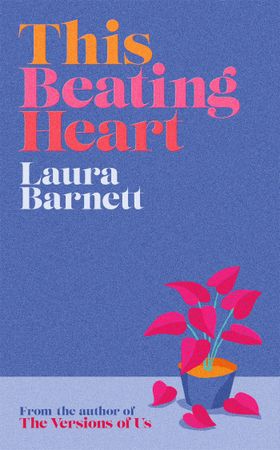 This Beating Heart (ebok) av Laura Barnett
