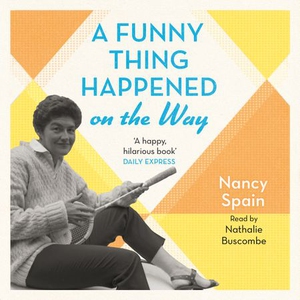 A Funny Thing Happened On The Way (lydbok) av