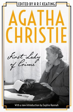 Agatha Christie: First Lady of Crime (ebok) av Agatha Christie