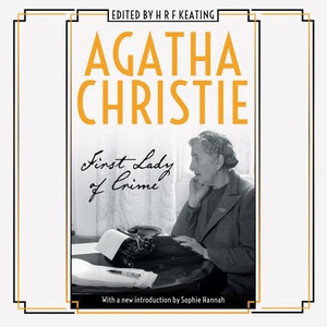 Agatha Christie: First Lady of Crime (lydbok)