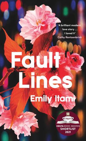 Fault Lines - Shortlisted for the 2021 Costa First Novel Award (ebok) av Emily Itami