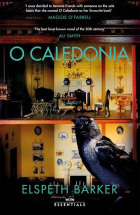 O Caledonia - The beloved classic, for fans of I CAPTURE THE CASTLE and Shirley Jackson, with an introduction by Maggie O’Farrell (ebok) av Elspeth Barker