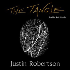 The Tangle (lydbok) av Justin Robertson