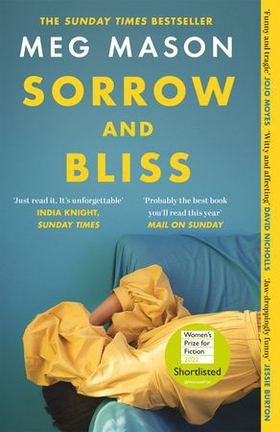 Sorrow and Bliss - The funny, heart-breaking, bestselling novel that became a phenomenon (ebok) av Meg Mason