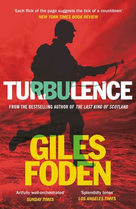Turbulence (ebok) av Giles Foden
