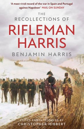 The Recollections of Rifleman Harris (ebok) av Benjamin Randell Harris