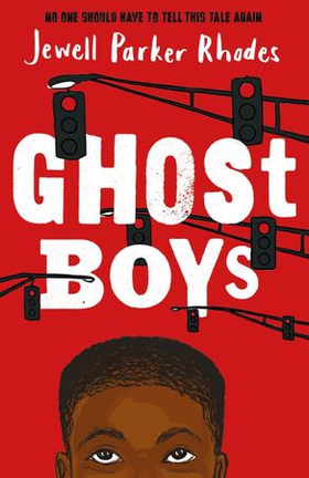 Ghost Boys (ebok) av Jewell Parker Rhodes