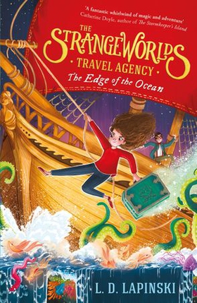 The Strangeworlds Travel Agency: The Edge of the Ocean - Book 2 (ebok) av L.D. Lapinski