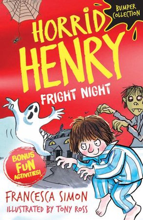 Horrid Henry: Fright Night (ebok) av Francesca Simon