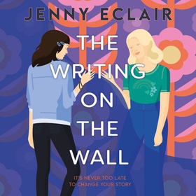 The Writing on the Wall (ebok) av Jenny Eclair
