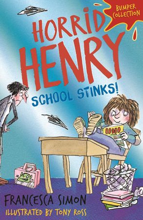 Horrid Henry: School Stinks (ebok) av Francesca Simon