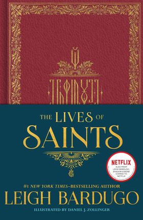 The Lives of Saints: as seen in the Netflix original series, Shadow and Bone (ebok) av Leigh Bardugo