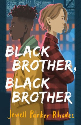 Black Brother, Black Brother (ebok) av Jewell Parker Rhodes