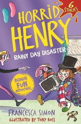 Horrid Henry: Rainy Day Disaster (ebok) av Francesca Simon