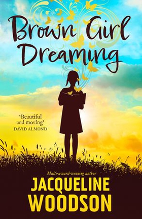 Brown Girl Dreaming (ebok) av Jacqueline Woodson