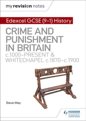 My Revision Notes: Edexcel GCSE (9-1) History: Crime and punishment in Britain, c1000-present and Whitechapel, c1870-c1900 (ebok) av Alec Fisher