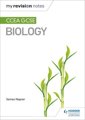 My Revision Notes: CCEA GCSE Biology (ebok) av James Napier