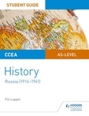 CCEA AS-level History Student Guide: Russia (1914-1941)