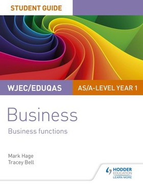 WJEC/Eduqas AS/A-level Year 1 Business Student Guide 2: Business Functions (ebok) av Mark Hage