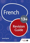 French for Common Entrance 13+ Revision Guide (for the June 2022 exams)